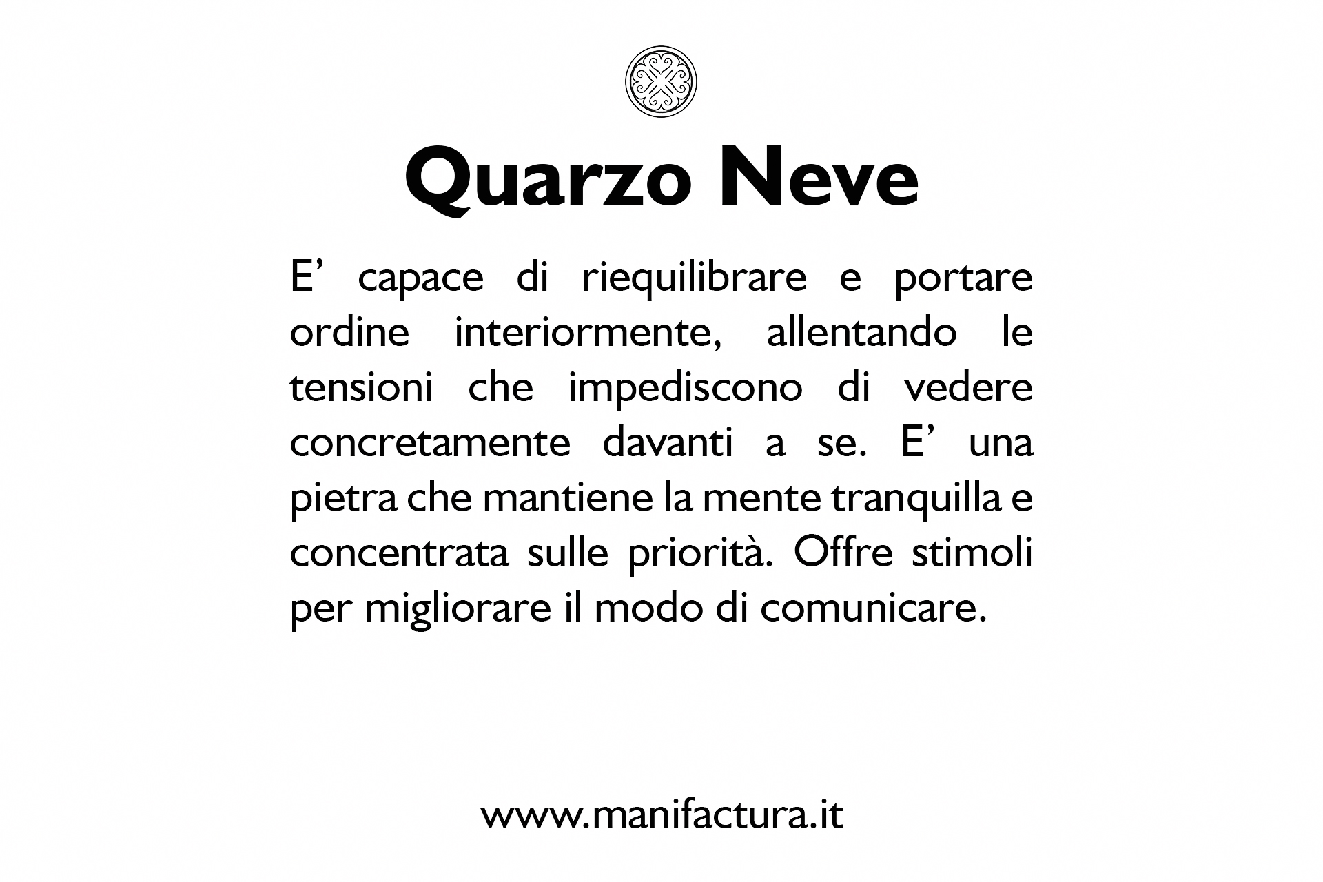 Quarzo neve o latteo